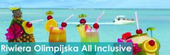 Riwiera Olimpijska All Inclusive